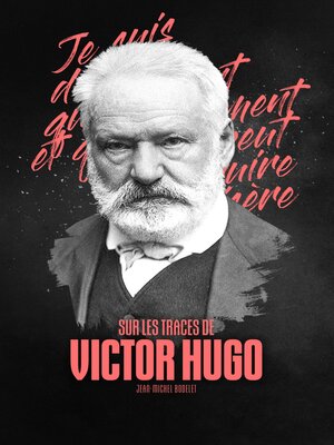 cover image of Sur les traces de Victor Hugo